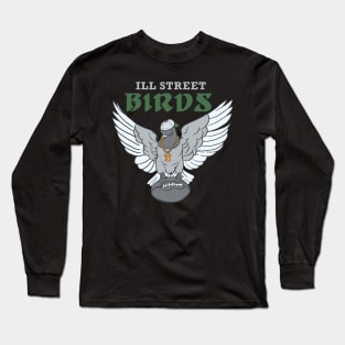 Ill Street Birds Long Sleeve T-Shirt